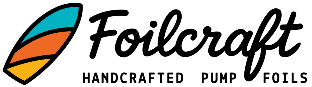 Foilcraft, Handcrafted Pump Foils